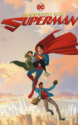My Adventures with Superman - Season 1