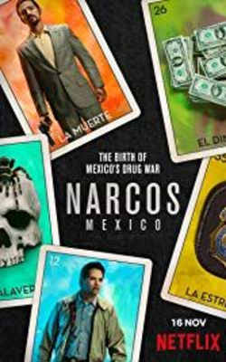 Narcos Mexico - Season 1