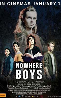 Nowhere Boys - Season 3