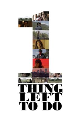 One Thing Left to Do-HD