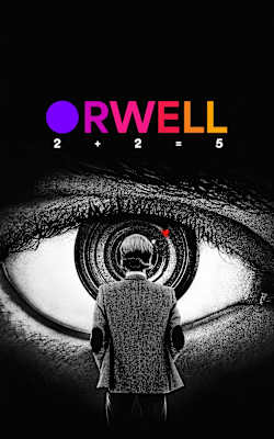 Orwell: 2+2=5