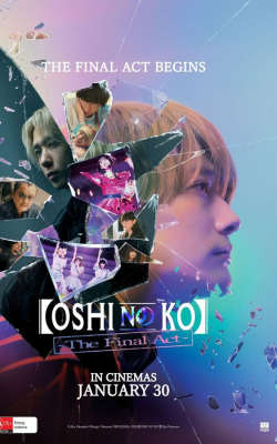 Oshi no Ko: The Final Act Oshi no Ko: The Final Act-HD