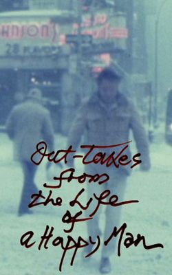Out-Takes from the Life of a Happy Man-HD