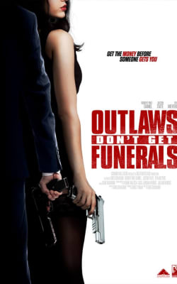 Outlaws Don't Get Funerals