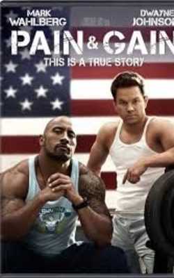 Pain & Gain