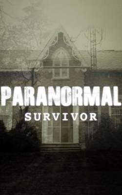 Paranormal Survivor - Season 3