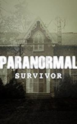 Paranormal Survivor - Season 4