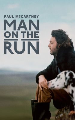 Paul McCartney: Man on the Run
