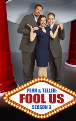 Penn and Teller Fool Us - Season 03
