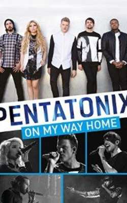 Pentatonix On My Way Home