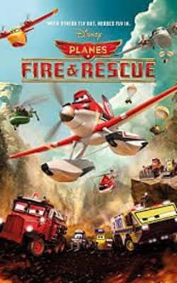 Planes: Fire & Rescue