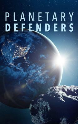 Planetary Defenders