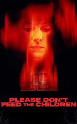 Please Don't Feed the Children-HD