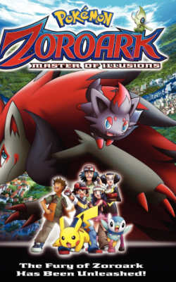 Pokemon 13: Zoroark: Master of Illusions