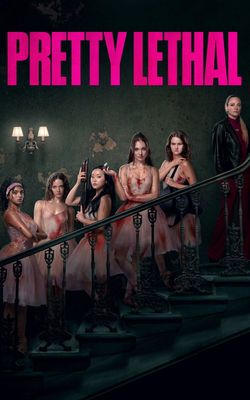 Pretty Lethal-HD