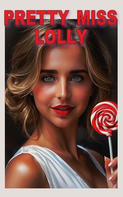 Pretty Miss Lolly-HD