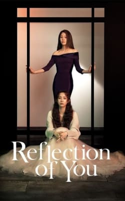 Reflection of You - Season 1