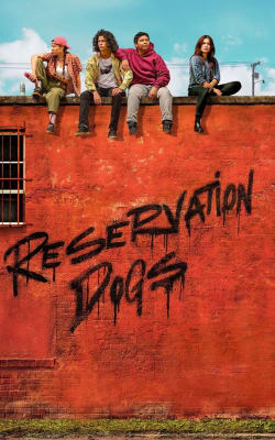 Reservation Dogs - Season 2