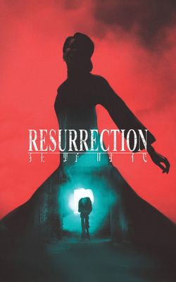 Resurrection