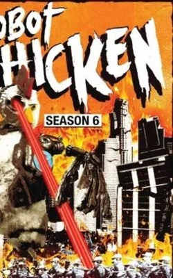 Robot Chicken - Season 06