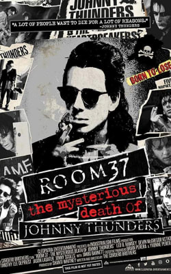 Room 37 - The Mysterious Death of Johnny Thunders