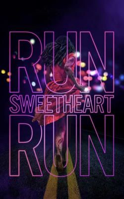 Run Sweetheart Run