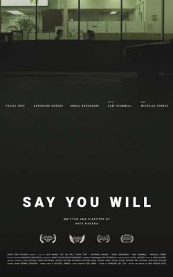 Say You Will