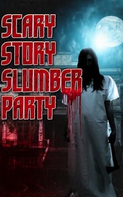 Scary Story Slumber Party