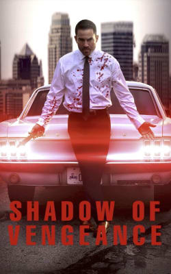 Shadow of Vengeance Shadow of Vengeance