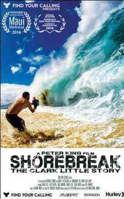 Shorebreak: The Clark Little Story