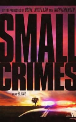 Small Crimes