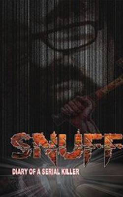 Snuff: Diary of a Serial Killer