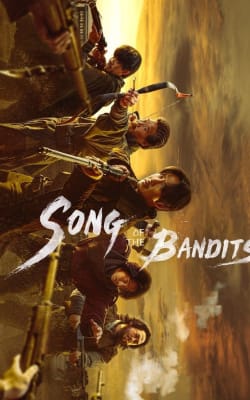 Song of the Bandits - Season 1