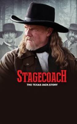 Stagecoach: The Texas Jack Story