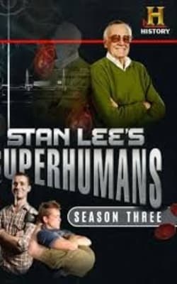Stan Lee's Superhumans - Season 3