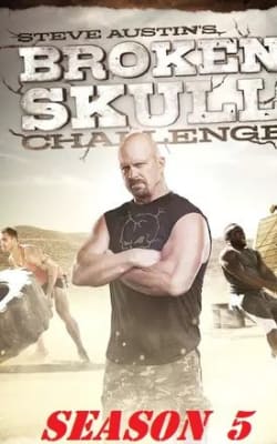 Steve Austin's Broken Skull Challenge - Season 05