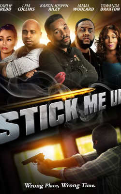 Stick Me Up