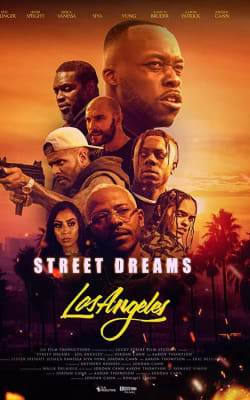 Street Dreams Los Angeles