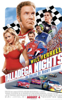 Talladega Nights: The Ballad Of Ricky Bobby