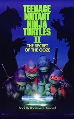 Teenage Mutant Ninja Turtles II: The Secret of the Ooze (1991)