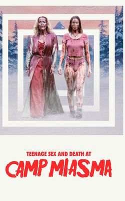 Teenage Sex and Death at Camp Miasma-HD