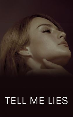 Tell Me Lies - Season 3