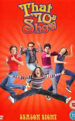 That 70s Show - Season 8