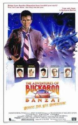 The Adventures of Buckaroo Banzai Across the 8th Dimension