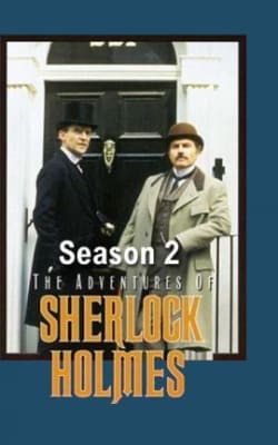 The Adventures Of Sherlock Holmes (1984) - Season 02