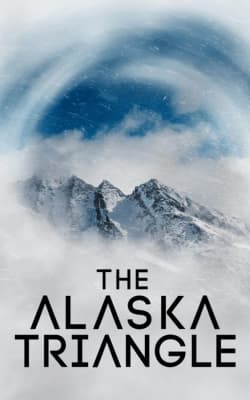 The Alaska Triangle - Season 2