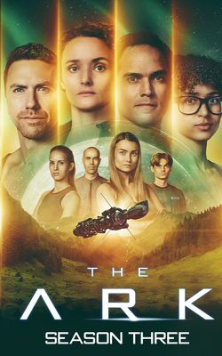 The Ark - Season 3-HD