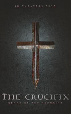 The Crucifix: Blood of the Exorcist-HD