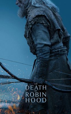 The Death of Robin Hood-CAM