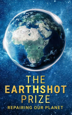 The Earthshot Prize: Repairing Our Planet - Season 1